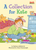 A Collection for Kate (Math Matters AE Series) (Math Matters) 1575650894 Book Cover