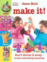Make It! 1405365072 Book Cover