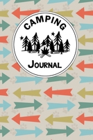 Camping Journal: A Camper Logbook Diary to Keep Track Of Memories with Families and Friends. Road Trip Planner, Glamping Keepsake, Retirement RV Gift for RVing and RVers. Prompt Journal for Recipes, C 1676348433 Book Cover