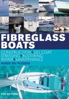 Fibreglass Boats 140812274X Book Cover