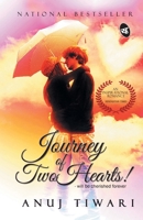 Journey Of Two Hearts! -will be cherished forever 9380349718 Book Cover