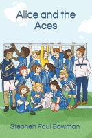 Alice and the Aces B08YQR63RC Book Cover