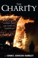 The Charity 0615695256 Book Cover