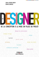 Le Designer (French Edition) 221254202X Book Cover