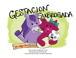 Gestación subrogada: Un viaje de amor (Spanish Edition) B0FGKMVRDM Book Cover