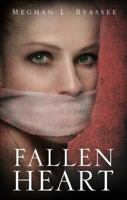 Fallen Heart 1625100345 Book Cover