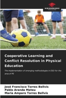 Cooperative Learning and Conflict Resolution in Physical Education 6206540693 Book Cover