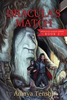 Dracula's Match 1957851147 Book Cover