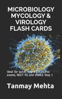 Microbiology Mycology & Virology Flash Cards: Ideal for Quick Review for Course Exams, Neet Pg and USMLE Step 1 1983350990 Book Cover