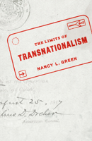 The Limits of Transnationalism 022660828X Book Cover