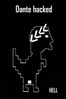 Dante Hacked: Dante Hackerato B09FS2TJRS Book Cover
