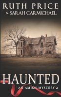 Haunted 0997879580 Book Cover