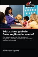 Educazione globale: Cosa vogliono le scuole? 6202932384 Book Cover
