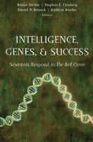 Intelligence, Genes, and Success: Scientists Respond to The Bell Curve 0387949860 Book Cover