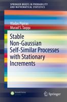 Stable Non-Gaussian Self-Similar Processes with Stationary Increments 3319623303 Book Cover