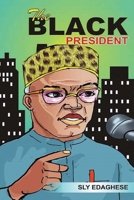 The Black President B0948HQX3M Book Cover