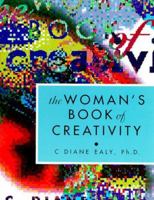 The Woman's Book of Creativity (The Business of Life) 1885223064 Book Cover