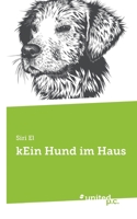 kEin Hund im Haus 3710350107 Book Cover