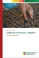 O Manual do Homem - A Mulher 6200793182 Book Cover