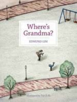 Where's Grandma? 9810720785 Book Cover