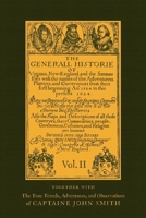 The General Historie of Virginia, New England and the Summer Isles; Together With the True Travels, Adventures and Observations, and a sea Grammar; Volume 2 1016183097 Book Cover