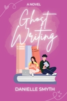 Ghost Writing B0FSJ3YB1W Book Cover