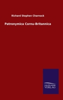 Patronymica Cornu-Britannica 3846048887 Book Cover