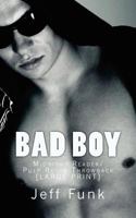 Bad Boy (Midnight Reader) 1478130733 Book Cover