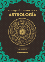 El Pequeño Libro de la Astrologia 8441442878 Book Cover