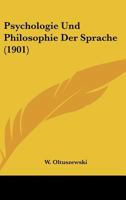 Psychologie Und Philosophie Der Sprache 1165651734 Book Cover