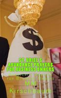 St. Uriel's Abundance Prayers for Business Owners 1495387666 Book Cover