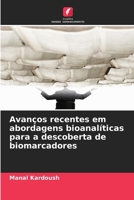 Avanços recentes em abordagens bioanalíticas para a descoberta de biomarcadores (Portuguese Edition) 6200749183 Book Cover