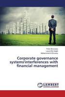 Corporate governance systems'interferences with financial management 3659491810 Book Cover