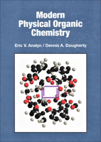 Modern Physical Organic Chemistry 1891389319 Book Cover