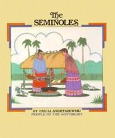 The Seminoles: People of the Southeast (Native Americans (Millbrook)) 1562945300 Book Cover