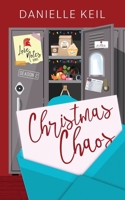 Christmas Chaos B0GGNRZWM9 Book Cover