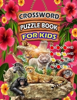 Crossword Puzzle Book For Kids: 100 New Crossword Puzzles For Your Kids With Fun B0CNZDZL8V Book Cover