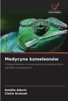 Medycyna kameleonów (Polish Edition) 6209726402 Book Cover