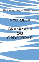 NygrÆsk: Grammatik og ordforråd 8743049206 Book Cover