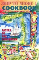 Ship to Shore I (Caribbean Charter Yacht Recipes) (Caribbean Charter Yacht Recipes) 0961268603 Book Cover