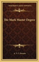 The Mark Master Degree 1425311687 Book Cover