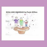 ROSA AND GRANDAD 1790333091 Book Cover