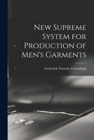 New Supreme System for Production of Men's Garments 1016049498 Book Cover