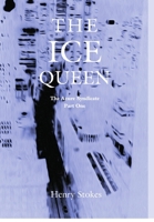 The Ice Queen 0992548500 Book Cover