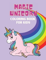 Magic Unicorn Coloring book: Coloring book for kids. 0060990821 Book Cover