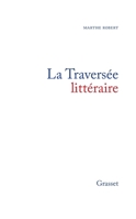 La Traversee Litteraire 2246493013 Book Cover