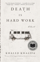 Death is Hard Work: A Novel 0374135738 Book Cover