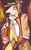 Picaresque Fiction Today: The Trickster in Contemporary Anglophone and Italian Literature 900431122X Book Cover
