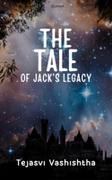 The Tale of Jack's Legacy 9358830654 Book Cover