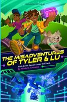 The Misadventures of Tyler & Lu: The Secret Under the Deck B0GVZTR6G1 Book Cover